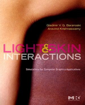 Cover of the book Light and Skin Interactions by Anders Schomacker, Kurt Kjaer, Johannes Krüger