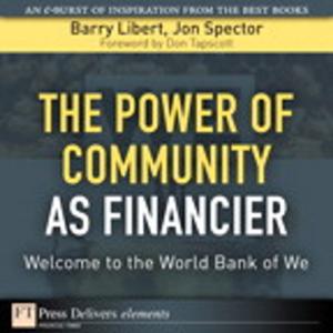 Cover of the book Power of Community as Financier by Stephen Spinelli Jr., Heather McGowan