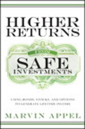 Cover of the book Higher Returns from Safe Investments by Dave Cross