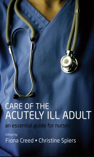 Cover of Care of the Acutely Ill Adult