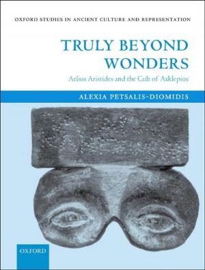 Cover of the book Truly Beyond Wonders by Roger Crisp