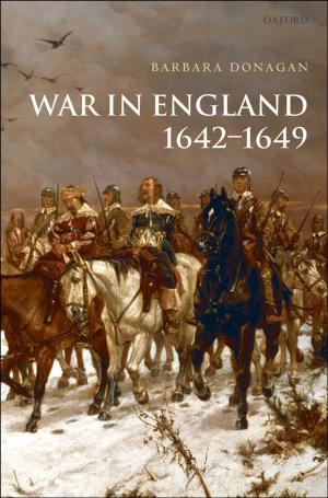 Cover of the book War in England 1642-1649 by Judith Pollmann