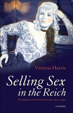 Cover of the book Selling Sex in the Reich by Graham Greenleaf