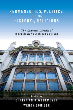 Cover of the book Hermeneutics, Politics, and the History of Religions by Ruben Garcia Cebollero