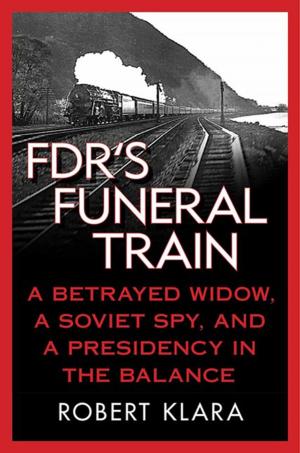 Cover of the book FDR's Funeral Train by David Poyer