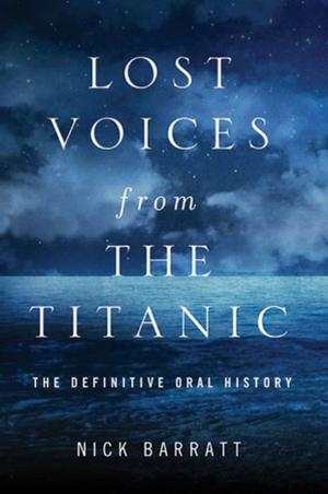 Cover of the book Lost Voices from the Titanic by Donna Grant