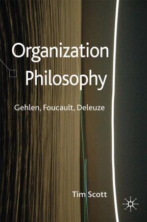 Cover of the book Organization Philosophy by Laura Chaqués Bonafont, Frank R. Baumgartner, Anna Palau