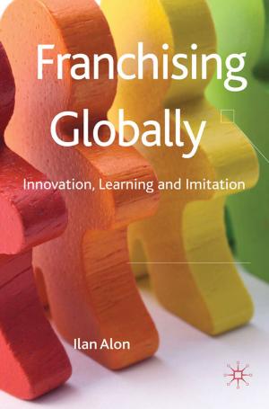 Cover of the book Franchising Globally by Professor Stephen Knight
