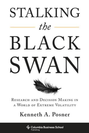 Cover of the book Stalking the Black Swan by Michael Goddard