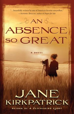 Cover of the book An Absence So Great by Jarrett Stephens