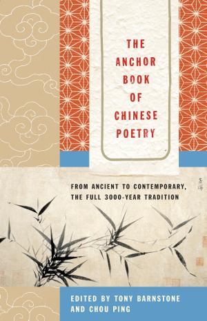 Cover of the book The Anchor Book of Chinese Poetry by Lynne Cox