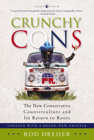 Cover of the book Crunchy Cons by George Tanner