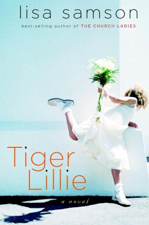 Cover of the book Tiger Lillie by Tonya Rice