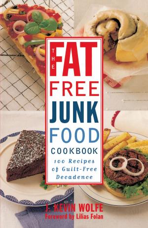 bigCover of the book The Fat-free Junk Food Cookbook by 