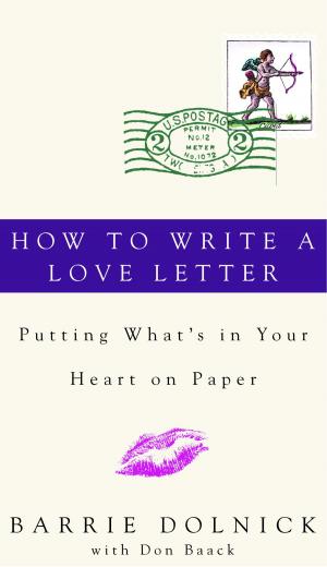 Book cover of How to Write a Love Letter