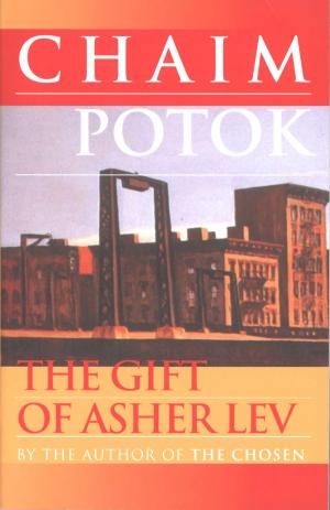 Cover of the book The Gift of Asher Lev by Michael Crichton