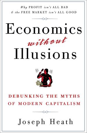Cover of the book Economics Without Illusions by Robbie Castleman