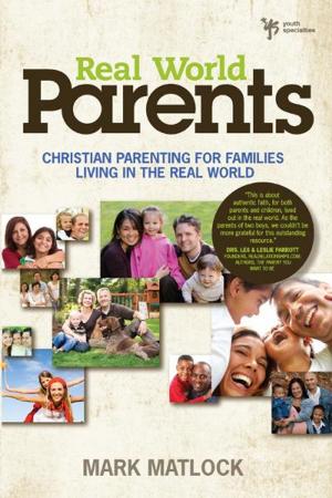 Cover of the book Real World Parents by Jim Cymbala
