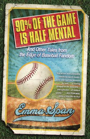 Cover of the book 90% of the Game Is Half Mental by Kay Hooper