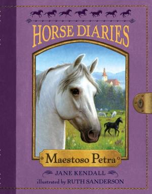 Book cover of Horse Diaries #4: Maestoso Petra