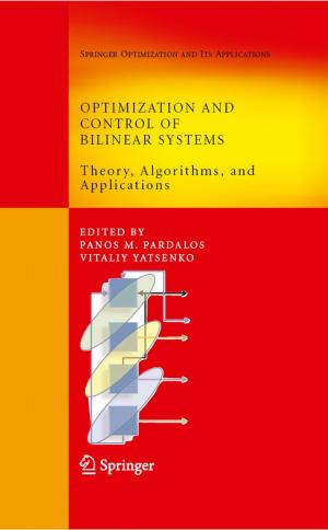 bigCover of the book Optimization and Control of Bilinear Systems by 