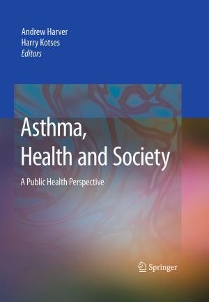 Cover of the book Asthma, Health and Society by P. M. Cohn