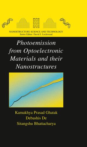 Cover of the book Photoemission from Optoelectronic Materials and their Nanostructures by Denny Sakkas, Mandy G Katz-Jaffe, Carlos E Sueldo
