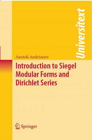 Cover of the book Introduction to Siegel Modular Forms and Dirichlet Series by Giovanni Moro