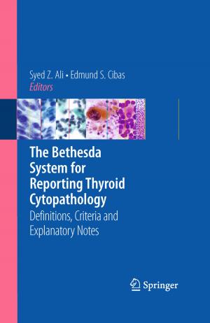 Cover of the book The Bethesda System for Reporting Thyroid Cytopathology by Yingxue Zhao, Xiaoge Meng, Shouyang Wang, T. C. Edwin Cheng