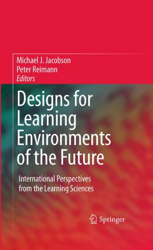 Cover of the book Designs for Learning Environments of the Future by 