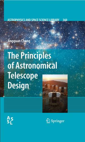 Cover of the book The Principles of Astronomical Telescope Design by Jamey L. Jenkins