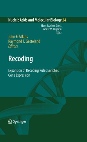 Cover of the book Recoding: Expansion of Decoding Rules Enriches Gene Expression by Manuel Jiménez, Rogelio Palomera, Isidoro Couvertier
