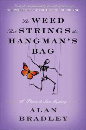 bigCover of the book The Weed That Strings the Hangman's Bag by 