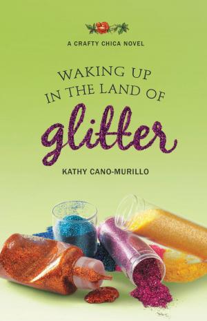Cover of the book Waking Up in the Land of Glitter by Helen Ellis