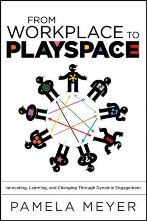 Cover of the book From Workplace to Playspace by CCPS (Center for Chemical Process Safety)