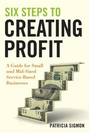 Cover of the book Six Steps to Creating Profit by Michael Tobin
