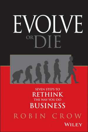 Cover of the book Evolve or Die by Elisa T. Lee, John Wenyu Wang