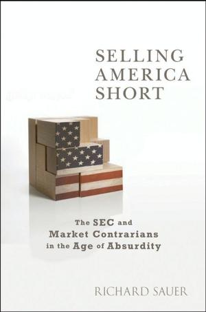 Cover of the book Selling America Short by David C. Luckham