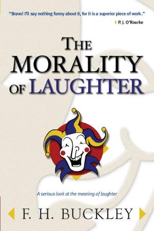 Book cover of The Morality of Laughter