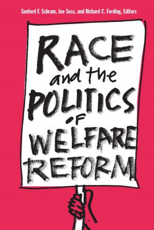 Cover of the book Race and the Politics of Welfare Reform by David Halperin
