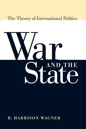 Cover of the book War and the State by Sheryl James