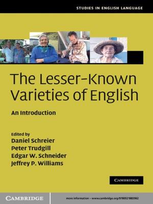 Cover of the book The Lesser-Known Varieties of English by Ana Teresa Pérez-Leroux, Mihaela Pirvulescu, Yves Roberge