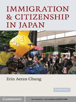 Cover of the book Immigration and Citizenship in Japan by Christelle Fischer-Bovet