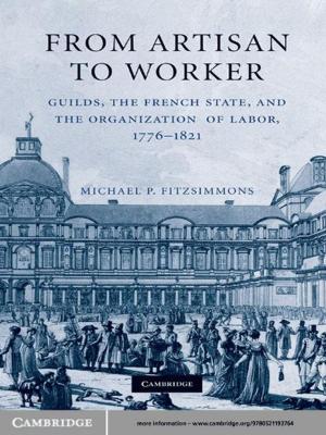 Cover of the book From Artisan to Worker by Beth A. Berkowitz