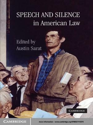Cover of the book Speech and Silence in American Law by Ronald Niezen