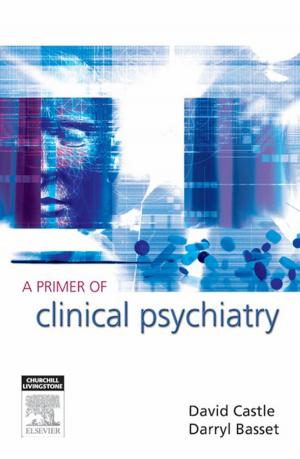 Cover of the book A Primer of Clinical Psychiatry by Jane Buckle, PhD, RN