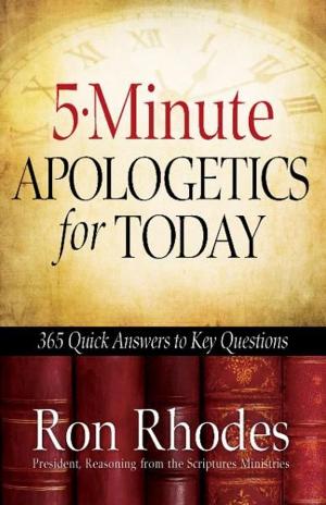 Cover of the book 5-Minute Apologetics for Today by Wendy Dunham, Michal Sparks