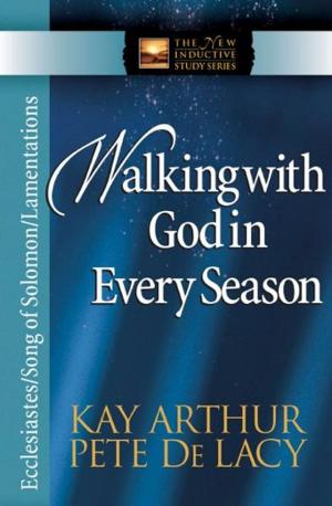Cover of the book Walking with God in Every Season by Rachel McMillan