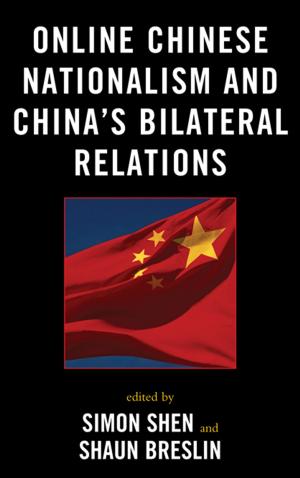 Cover of the book Online Chinese Nationalism and China's Bilateral Relations by Randall Fegley