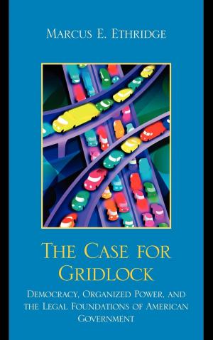 Cover of the book The Case for Gridlock by Michael A. Rinella
